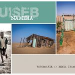 KUISEBNamibia: Fotoausstellung (Xenia Ivanoff-Erb)