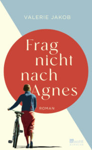 Frag nicht nach Agnes